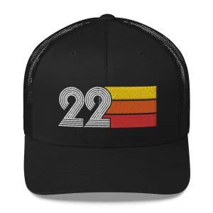 22 Number 22nd Birthday Retro Men's Women's Trucker Hat
