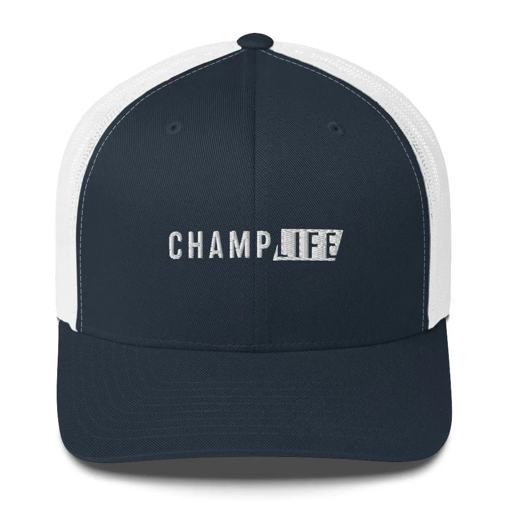 Champ Life Trucker Cap