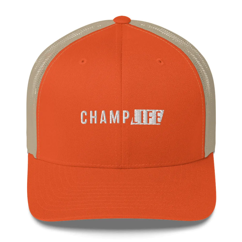 Champ Life Trucker Cap