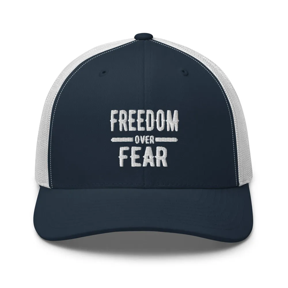 Freedom over Fear Trucker Cap