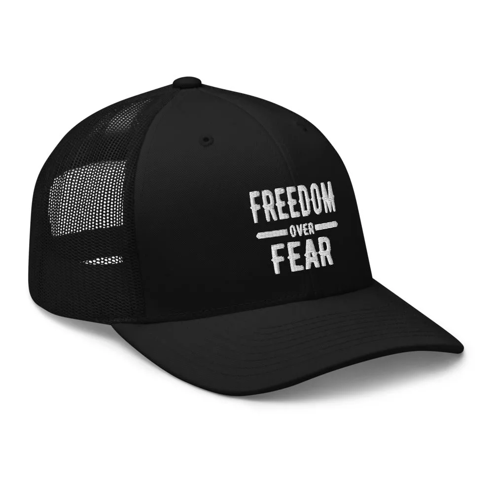 Freedom over Fear Trucker Cap