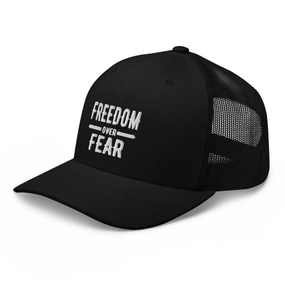Freedom over Fear Trucker Cap