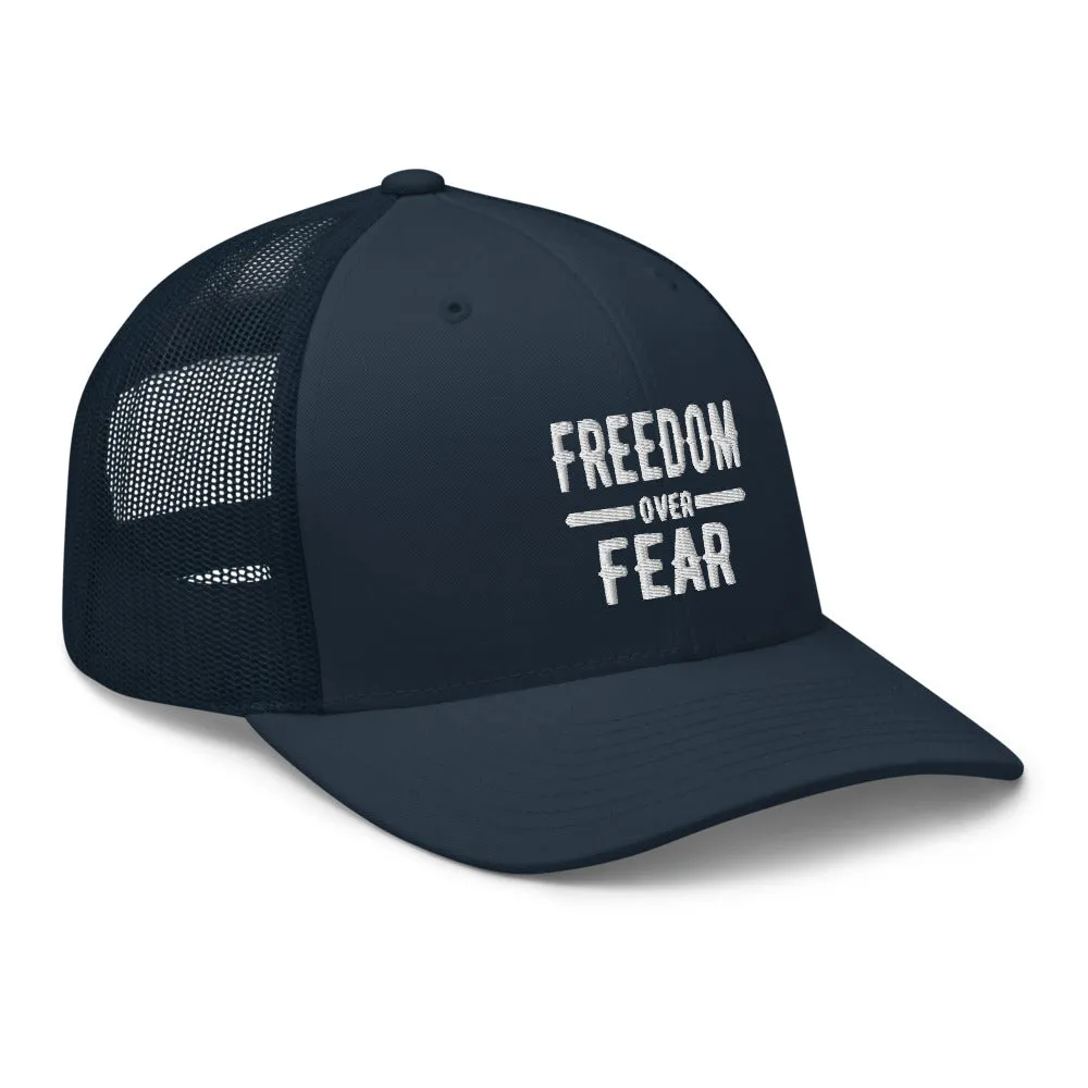 Freedom over Fear Trucker Cap