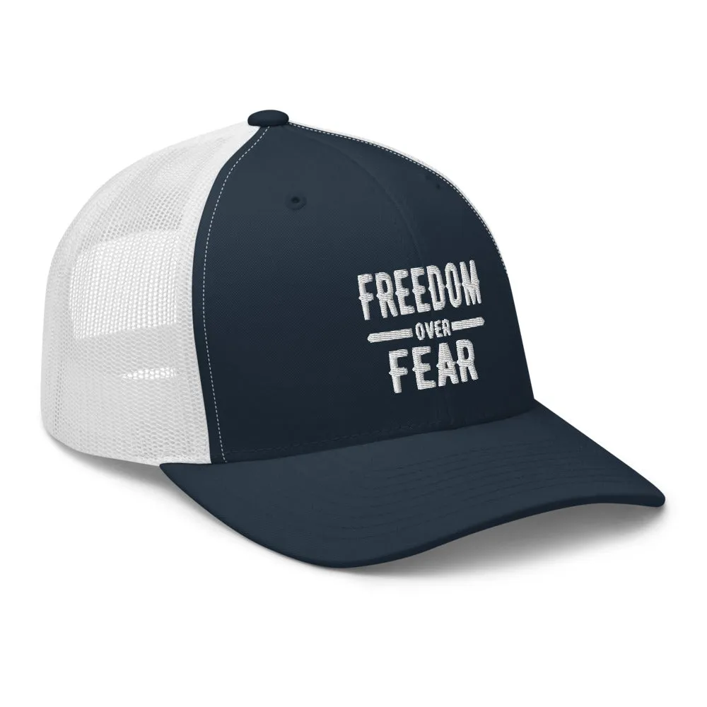 Freedom over Fear Trucker Cap