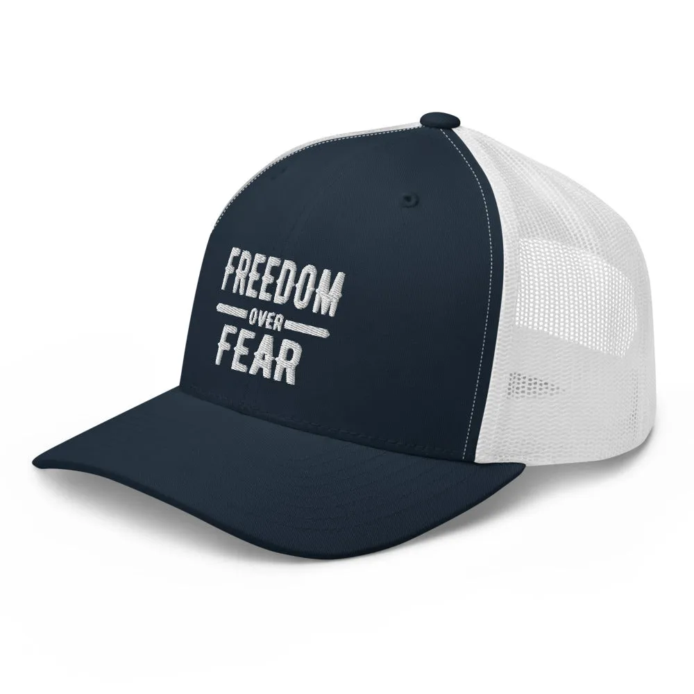 Freedom over Fear Trucker Cap