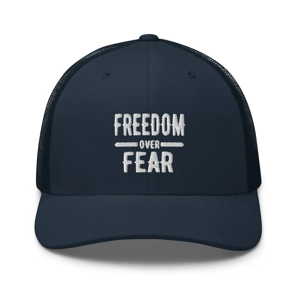 Freedom over Fear Trucker Cap