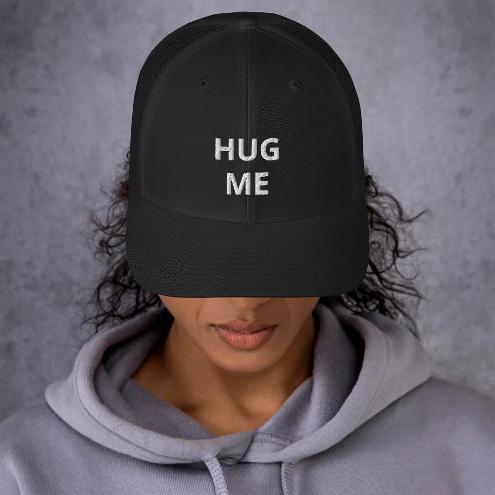 Hug Me - Embroidery Design - Trucker Cap