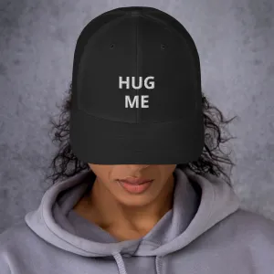 Hug Me - Embroidery Design - Trucker Cap