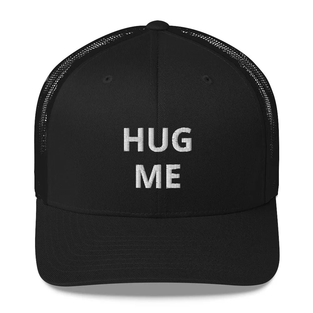 Hug Me - Embroidery Design - Trucker Cap